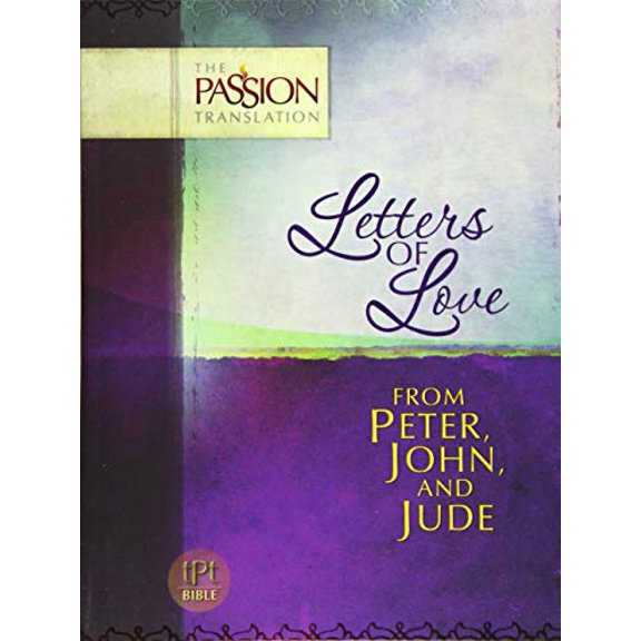 Pre-Owned Peter, John & Jude - Letters of Love: From Peter, John, and Jude (The Passion Translation) Paperback
