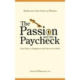 thumbnail image 1 of The Passion and the Paycheck (Paperback), 1 of 1