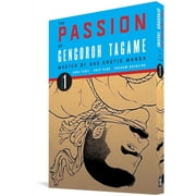 The Passion of Gengoroh Tagame The Passion of Gengoroh Tagame, Paperback