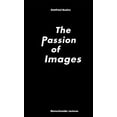 thumbnail image 1 of The Passion of Images, (Paperback), 1 of 1