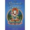 thumbnail image 1 of Pre-Owned The Passionate Buddha: Wisdom on Intimacy and Enduring Love (Paperback) 0892819146 9780892819140, 1 of 1