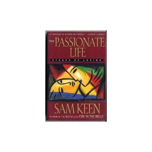 Pre-Owned The Passionate Life: Stages of Loving Paperback