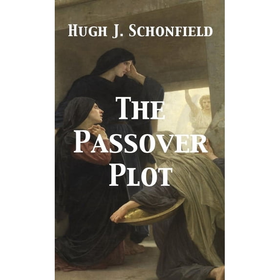 The Passover Plot, (Hardcover)