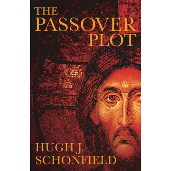 Pre-Owned The Passover Plot : Special 40th Anniversary Edition (Paperback)