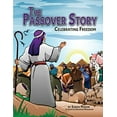 thumbnail image 1 of Pre-Owned The Passover Story: Celebrating Freedom (Paperback) 1090784961 9781090784964, 1 of 1