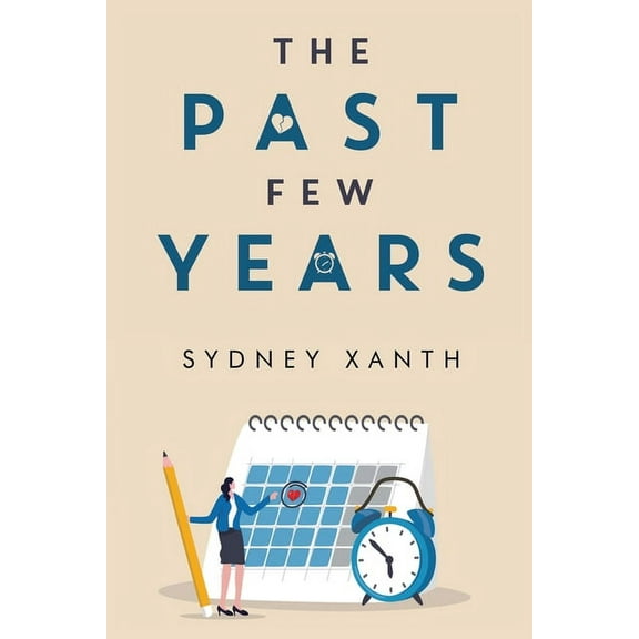 The Past Few Years, (Paperback)