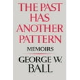 thumbnail image 1 of The Past Has Another Pattern: Memoirs, 1 of 1