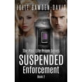 thumbnail image 1 of The Past Life Prism Series Time Travel Romance: Suspended Enforcement (Paperback), 1 of 1