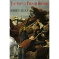 thumbnail image 1 of Pre-Owned The Past in French History (Paperback) 0300067119 9780300067118, 1 of 1