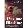 thumbnail image 1 of The Pastime Machine (Paperback), 1 of 1