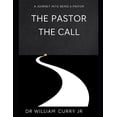 thumbnail image 1 of The Pastor: The Call, (Paperback), 1 of 1