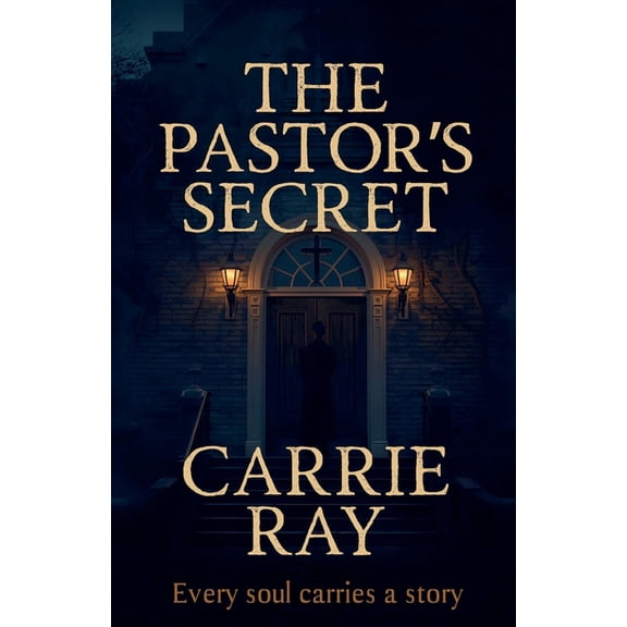 The Pastor's Secret, (Paperback)