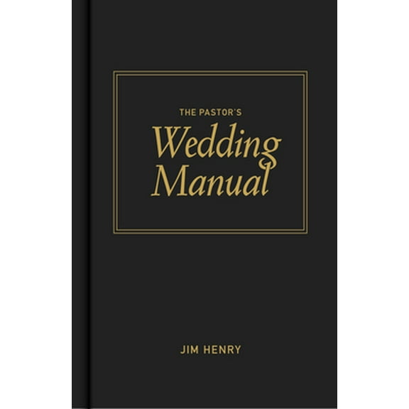 Pre-Owned The Pastor's Wedding Manual (Hardcover) 0805423133 9780805423136