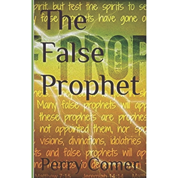 The Pastors The False Prophet, Book 3, (Paperback)