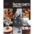 thumbnail image 1 of Pre-Owned The Pastry Chef's Apprentice: An Insider's Guide to Creating and Baking Sweet Confections and Pastries, Taught by the Masters (Paperback) 1592537111 9781592537112, 1 of 1