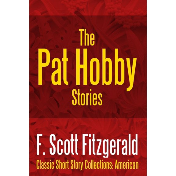 The Pat Hobby Stories (Paperback)