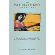 Pat Metheny Interviews, Paperback