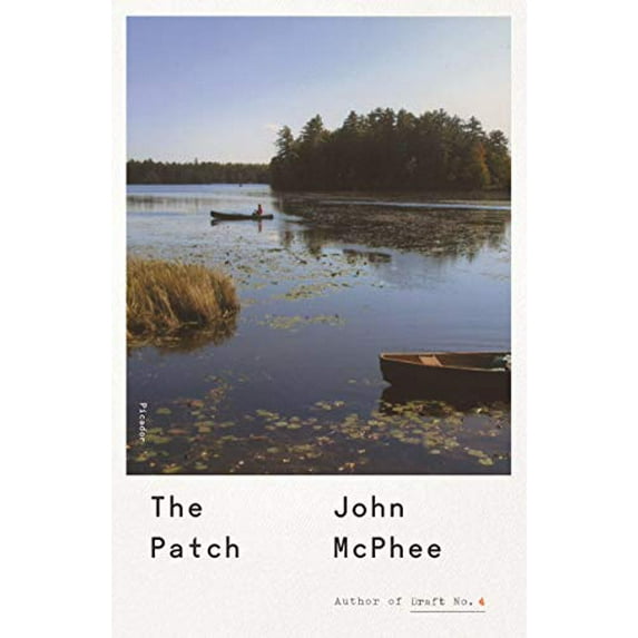 Pre-Owned The Patch (Paperback) 1250234883 9781250234889