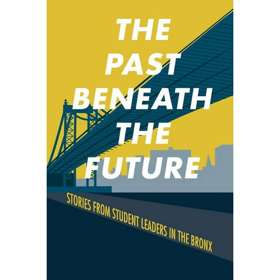 The Path Beneath the Future, (Paperback)