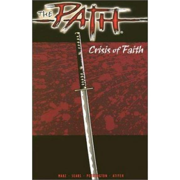 Pre-Owned The Path : Crisis of Faith (Paperback) 1931484325 9781931484329