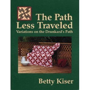Pre-Owned The Path Less Traveled: Variation on the Drunkards Paperback Betty Kiser