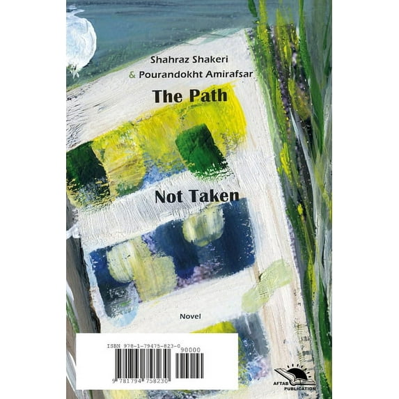 The Path Not Taken, (Paperback)