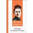 thumbnail image 1 of Pre-Owned The Path Of Merciful Love: 99 Sayings by Therese of Lisieux Paperback, 1 of 1