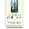 thumbnail image 1 of Pre-Owned The Path Through Grief: A Compassionate Guide (Paperback) 1573921890 9781573921893, 1 of 1