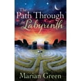 thumbnail image 1 of The Path Through the labyrinth, (Paperback), 1 of 1