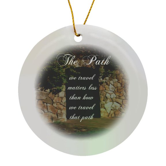 3drose, the Path We Travel Garden Path Photograph Inspirational Quote, Circle Porcelain Ornament