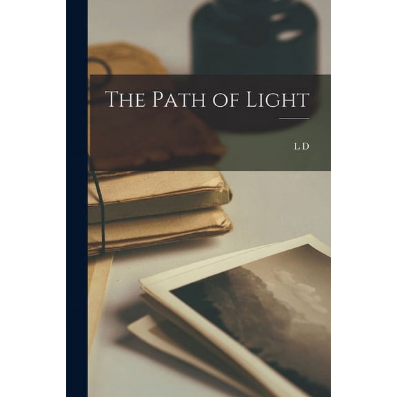 The Path of Light (Paperback)