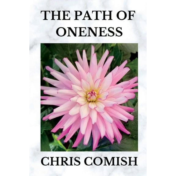 The Path of Oneness, (Paperback)