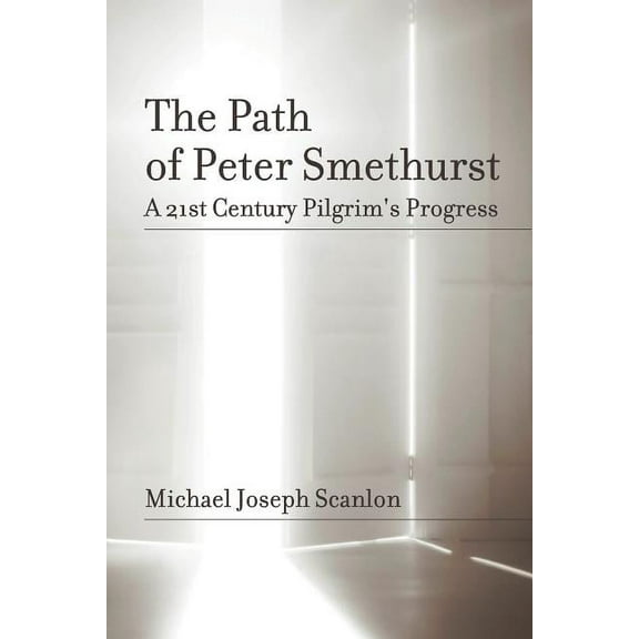 The Path of Peter Smethurst (Paperback)