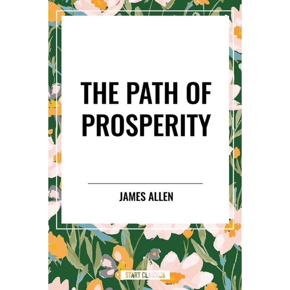 Path of Prosperity, (Paperback)