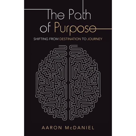 The Path of Purpose (Paperback)