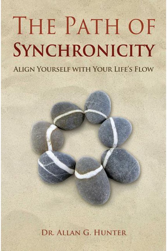 The Path of Synchronicity : Align Yourself with Your Life's Flow (Paperback)
