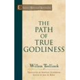 thumbnail image 1 of Pre-Owned The Path of True Godliness (Classics of Reformed Spirituality) (Paperback) 0801026334 9780801026331, 1 of 1