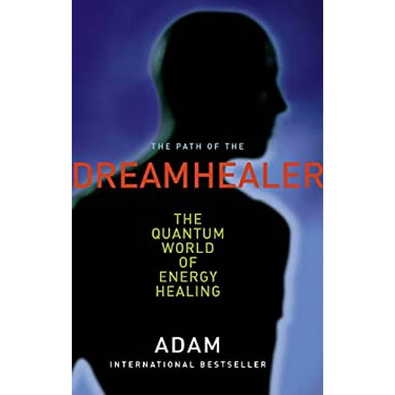 Pre-Owned Path Of The Dreamhealer~Adam (Hardcover) 0670064483 9780670064489