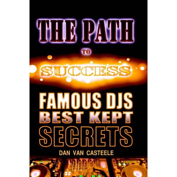 The Path to Success (Paperback)