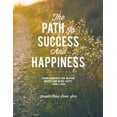 thumbnail image 1 of The Path to Success and Happiness: Commandments for Making Money and Being Happy - God's Way, (Paperback), 1 of 1