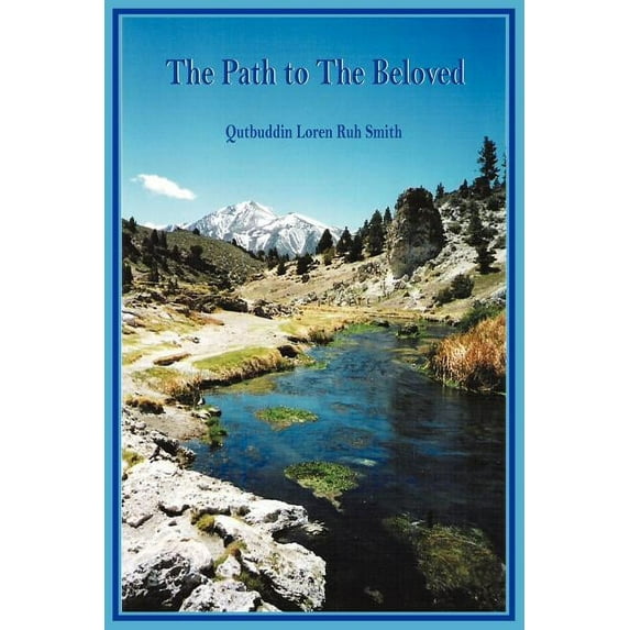 The Path to The Beloved (Paperback)