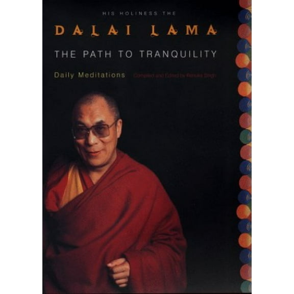 Pre-Owned The Path to Tranquility: Daily Wisdom Paperback