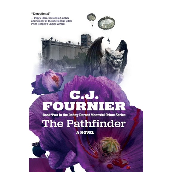 The Pathfinder: Book 2 in the Denny Durant Montral Crime Series, (Paperback)