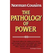 The Pathology of Power, Paperback