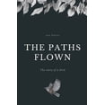thumbnail image 1 of The Paths Flown (Paperback), 1 of 1