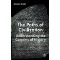 thumbnail image 1 of The Paths of Civilization: Understanding the Currents of History, (Paperback), 1 of 1