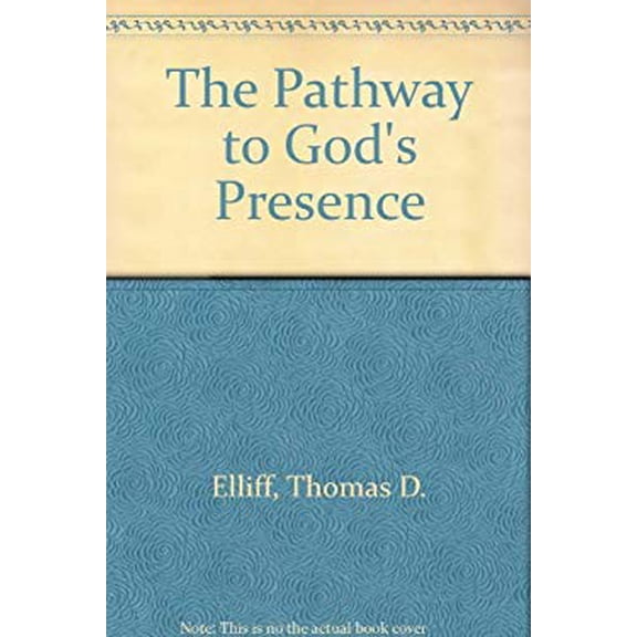 Pre-Owned The Pathway to God's Presence, Used [Paperback]