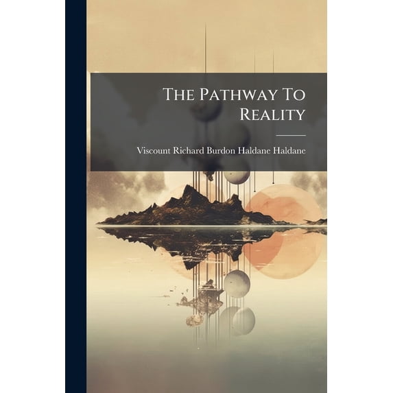 The Pathway To Reality : Stage The First (Paperback)