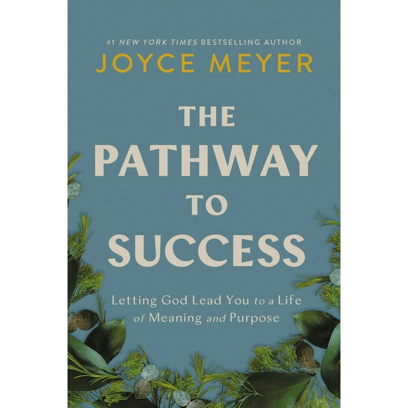 Pre-Owned The Pathway to Success: Letting God Lead You to a Life of Meaning and Purpose (Hardcover) 1546029222 9781546029229