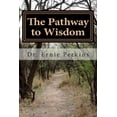 thumbnail image 1 of The Pathway to Wisdom (Paperback), 1 of 1